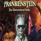 Mit der Spiel Evoland ipa für iPhone du kostenlos Frankenstein - The Dismembered Bride herunterladen.