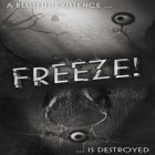 Mit der Spiel Zombie Rider ipa für iPhone du kostenlos Freeze! herunterladen.