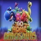Mit der Spiel Grand Theft Auto 3 ipa für iPhone du kostenlos Go Home Dinosaurs herunterladen.