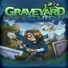 Mit der Spiel Storm blades ipa für iPhone du kostenlos Graveyard shift herunterladen.