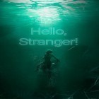 Mit der Spiel Evoland ipa für iPhone du kostenlos Hello, stranger! herunterladen.