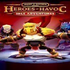 Con gioco Knights Onrush per iPhone scarica gratuito Heroes of havoc: Idle adventures.
