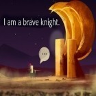 Mit der Spiel Bird duel ipa für iPhone du kostenlos I am a brave knight herunterladen.