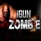 Mit der Spiel Flick Fishing ipa für iPhone du kostenlos iGun zombie herunterladen.