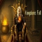 Mit der Spiel Dreeps: Alarm playing game ipa für iPhone du kostenlos Kingdoms Fall herunterladen.