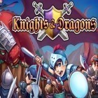 Mit der Spiel Modern Combat 3: Fallen Nation ipa für iPhone du kostenlos Knights and dragons herunterladen.