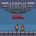 Con gioco MotoHeroz per iPhone scarica gratuito League of Evil.