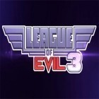 Mit der Spiel Sugar high ipa für iPhone du kostenlos League of Evil 3 herunterladen.