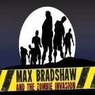 Con gioco Sparkle 3: Genesis per iPhone scarica gratuito Max Bradshaw and the zombie invasion.