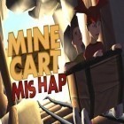 Mit der Spiel The ember conflict ipa für iPhone du kostenlos Mine Cart Mishap herunterladen.