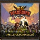 Con gioco Craft сontrol per iPhone scarica gratuito Mini Warriors.