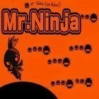 Mit der Spiel Waking Mars ipa für iPhone du kostenlos Mr. Ninja herunterladen.