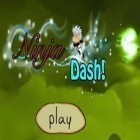 Mit der Spiel Gang nations ipa für iPhone du kostenlos Ninja Dash! herunterladen.