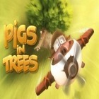 Mit der Spiel Garage inc ipa für iPhone du kostenlos Pigs In Trees herunterladen.