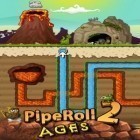Mit der Spiel Monster Attack! ipa für iPhone du kostenlos PipeRoll 2 Ages herunterladen.