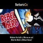 Mit der Spiel Falling gems ipa für iPhone du kostenlos Rebel Hero herunterladen.