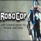 Con gioco Gravity badgers per iPhone scarica gratuito RoboCop.