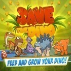 Mit der Spiel City adventure run ipa für iPhone du kostenlos Save The Dino herunterladen.