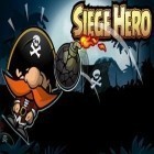 Mit der Spiel Modern combat 5: Blackout ipa für iPhone du kostenlos Siege Hero herunterladen.
