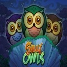 Mit der Spiel Neighbours revenge: Deluxe ipa für iPhone du kostenlos Silly Owls herunterladen.