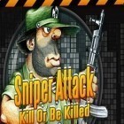 Mit der Spiel World of warriors ipa für iPhone du kostenlos Sniper attack: Kill or be killed herunterladen.
