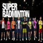 Mit der Spiel Simple planes ipa für iPhone du kostenlos Super Badminton herunterladen.