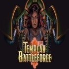 Mit der Spiel Jump & Splash ipa für iPhone du kostenlos Templar battleforce herunterladen.
