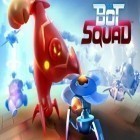 Mit der Spiel Death race: The game ipa für iPhone du kostenlos The bot squad herunterladen.