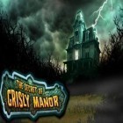 Mit der Spiel Touch grind ipa für iPhone du kostenlos The Secret of Grisly Manor herunterladen.