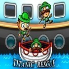 Mit der Spiel Murder in the hotel Lisbon ipa für iPhone du kostenlos Titanic Rescue herunterladen.