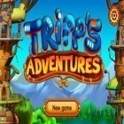 Mit der Spiel Crush the castle ipa für iPhone du kostenlos Tripp’s Adventures herunterladen.