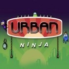 Mit der Spiel iBoat racer ipa für iPhone du kostenlos Urban ninja herunterladen.