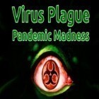 Mit der Spiel Save our sheep ipa für iPhone du kostenlos Virus plague: Pandemic madness herunterladen.