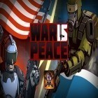 Mit der Spiel Pipe roll 2: Ages ipa für iPhone du kostenlos War is peace herunterladen.