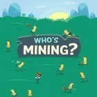 Mit der Spiel Hell: Fight for Gilrand ipa für iPhone du kostenlos Who's mining? herunterladen.