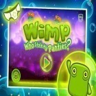 Mit der Spiel Otto Matic ipa für iPhone du kostenlos Wimp: Who Stole My Panties herunterladen.