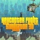 Con gioco Street Wrestler per iPhone scarica gratuito Helicopter: Flight simulator 3D.