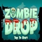 Mit der Spiel Grand Theft Auto 3 ipa für iPhone du kostenlos Zombie Drop herunterladen.
