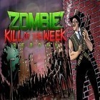 Mit der Spiel Alto's adventure ipa für iPhone du kostenlos Zombie kill of the week: Reborn herunterladen.