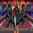 Mit der Spiel Paradise cove ipa für iPhone du kostenlos Zombie runner Z herunterladen.