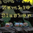 Mit der Spiel Crash dive ipa für iPhone du kostenlos Zombie slasher herunterladen.