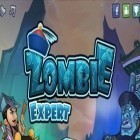 Mit der Spiel Jump'n roll cat ipa für iPhone du kostenlos ZombieExpert herunterladen.
