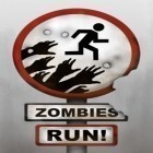 Mit der Spiel Cave escape ipa für iPhone du kostenlos Zombies, Run! herunterladen.