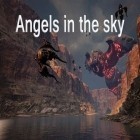 Mit der Spiel Go go Santa ipa für iPhone du kostenlos Angels in the sky herunterladen.