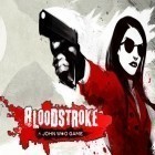 Mit der Spiel Dreamland HD: spooky adventure game ipa für iPhone du kostenlos Bloodstroke: John Woo game herunterladen.