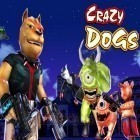 Mit der Spiel Hidden zombies ipa für iPhone du kostenlos Crazy dogs herunterladen.