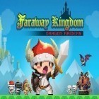 Mit der Spiel Orb trials ipa für iPhone du kostenlos Faraway kingdom: Dragon raiders herunterladen.
