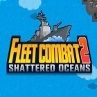 Mit der Spiel Color Bandits ipa für iPhone du kostenlos Fleet combat 2: Shattered oceans herunterladen.