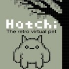Mit der Spiel Storm blades ipa für iPhone du kostenlos Hatchi - a retro virtual pet herunterladen.