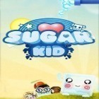 Mit der Spiel Rail rush ipa für iPhone du kostenlos Sugar kid herunterladen.